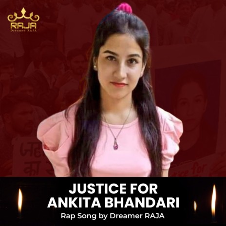 Justice For Ankita Bhandari | Boomplay Music