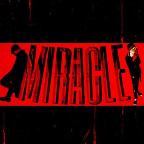 Miracle ft. YoungTrxll
