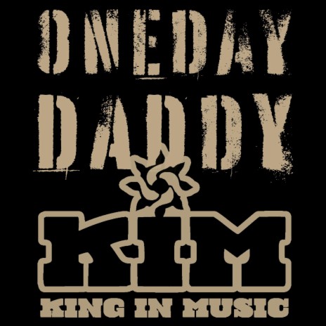 One Day Daddy | Boomplay Music