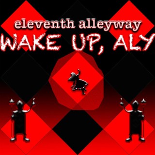 Wake Up, Aly lyrics | Boomplay Music