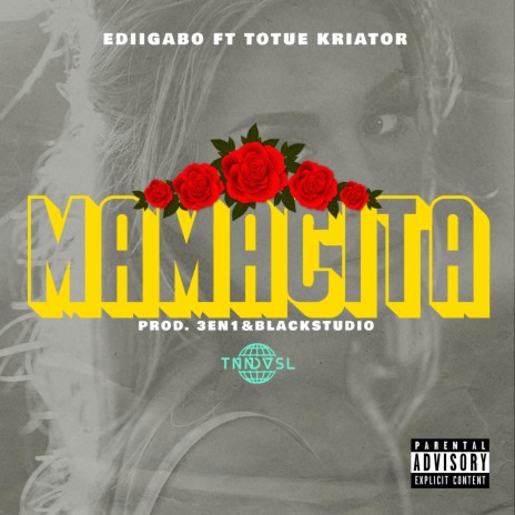Mamacita ft. Totue Kriator | Boomplay Music