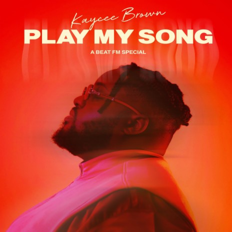 Play My Song | Boomplay Music