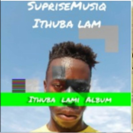 Ithuba lam | Boomplay Music