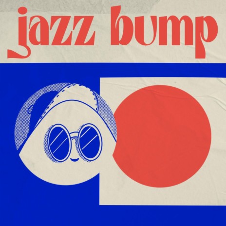 jazz bump | Boomplay Music