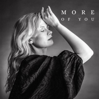 More of You (Acoustic) lyrics | Boomplay Music