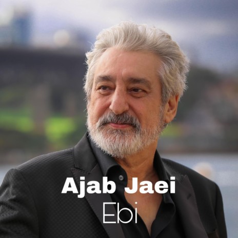 Ajab Jaei (Ebi) | Boomplay Music