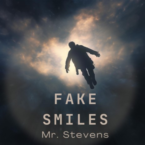 Fake Smiles | Boomplay Music