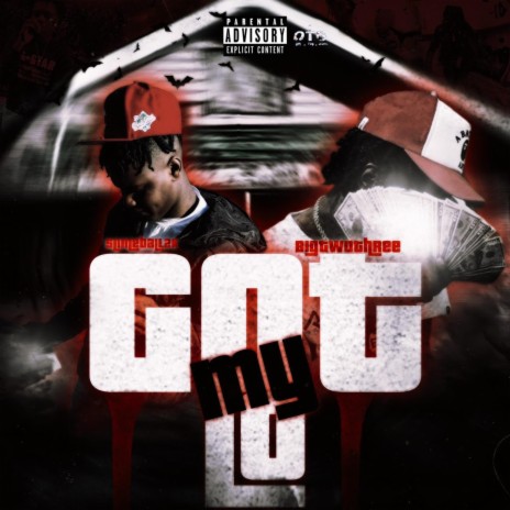 Got My Lo ft. BigTwoThree | Boomplay Music