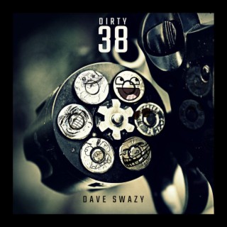 Dirty 38 lyrics | Boomplay Music