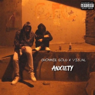 Anxiety (feat. Vizual)