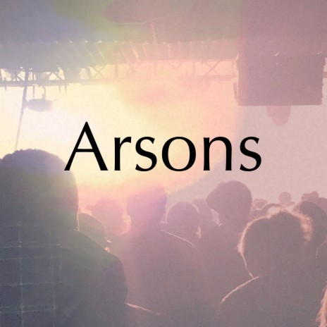 Arsons