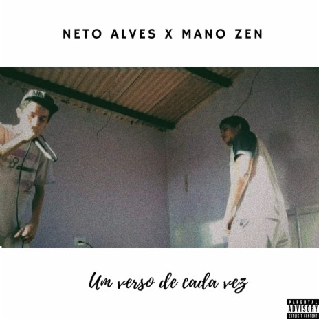Um Verso De Cada Vez ft. Mano Zen | Boomplay Music
