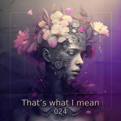 That is what I mean | Boomplay Music