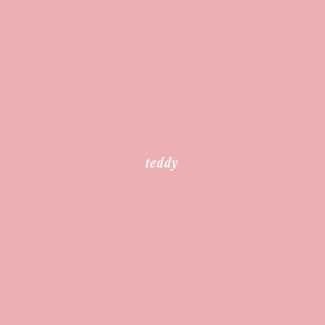 teddy | Boomplay Music