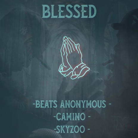 Blessed (feat. Skyzoo & Elcamino) | Boomplay Music