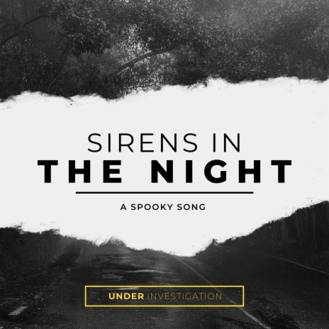 Sirens In The Night | Boomplay Music