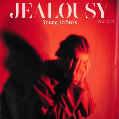 JEALOUSY | Boomplay Music