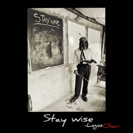 Stay Wise | Boomplay Music
