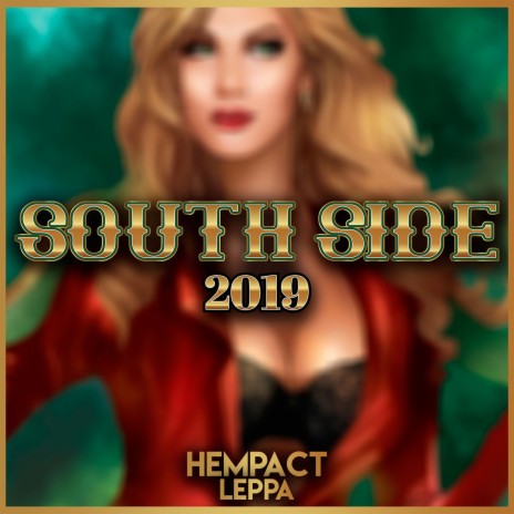 South Side 2019 ft. Leppa | Boomplay Music