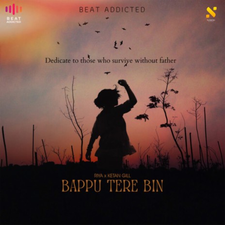 Bappu Tere Bin ft. Ketan Gill | Boomplay Music