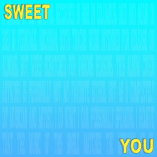 Sweet You