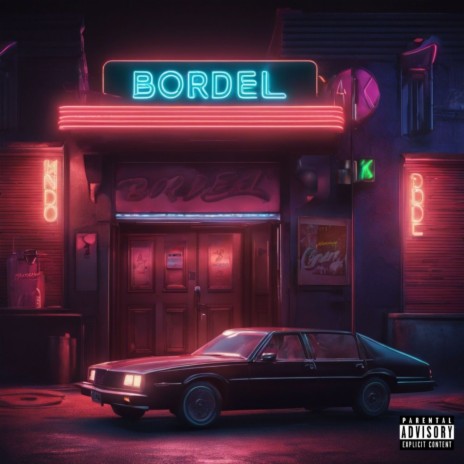 Bordel ft. COSMO | Boomplay Music