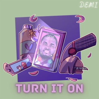 Turn It On (Extended Version) lyrics | Boomplay Music