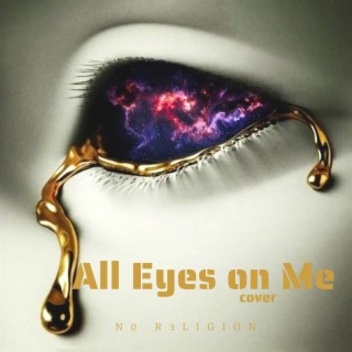 All eyes on me cover