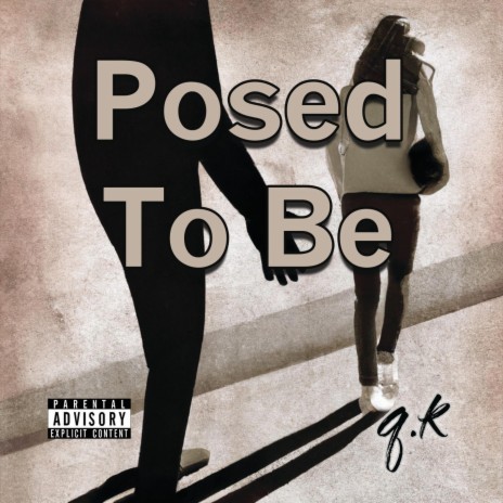 Posed To Be | Boomplay Music