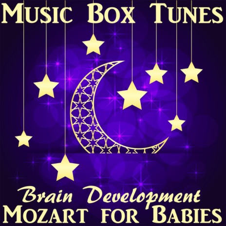 Mozart for Babies | Boomplay Music