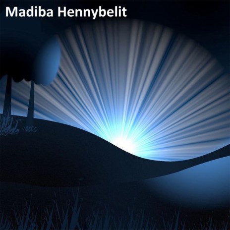 Madiba Hennybelit | Boomplay Music