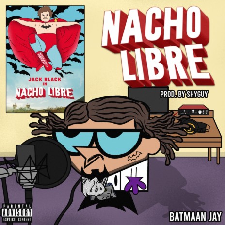 Nacho Libre | Boomplay Music