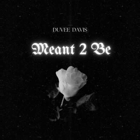 Meant2Be (Instrumental) | Boomplay Music