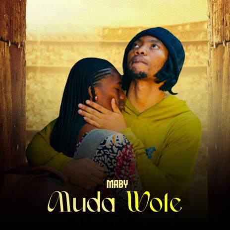 Muda Wote | Boomplay Music