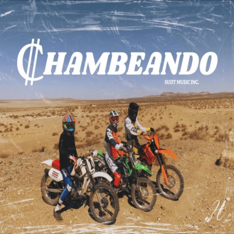 Chambeando | Boomplay Music