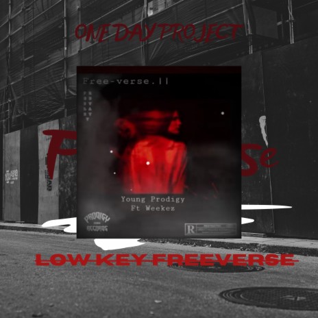 LOW KEY FREEVERSE ft. Weekez | Boomplay Music