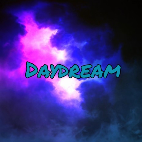 Daydream | Boomplay Music