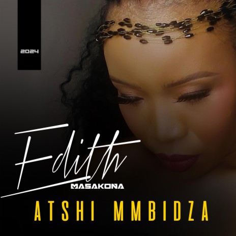 ATSHI MMBIDZA | Boomplay Music