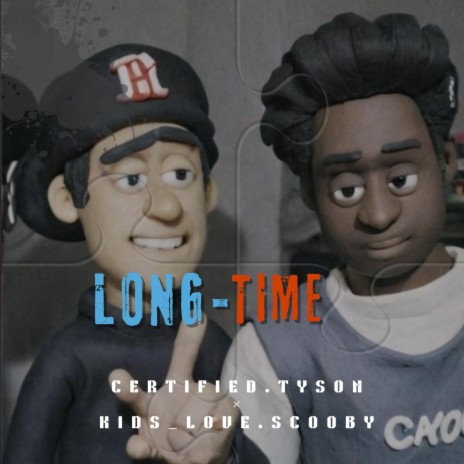 Long-Time ft. kids_love.scooby | Boomplay Music