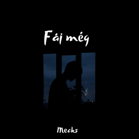 Fáj még | Boomplay Music