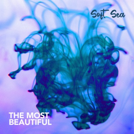 The Most Beautiful | Boomplay Music