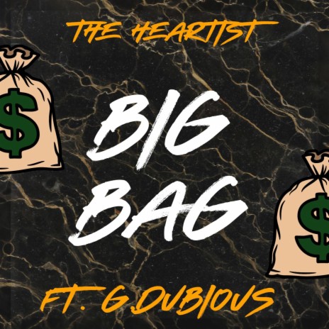 Big Bag ft. GDubious | Boomplay Music