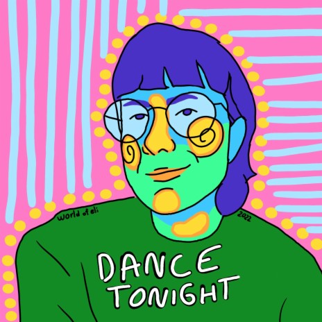 dance tonight | Boomplay Music
