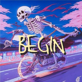 Begin