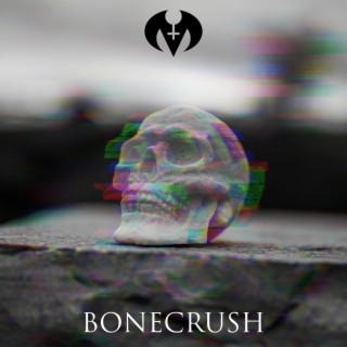 Bonecrush