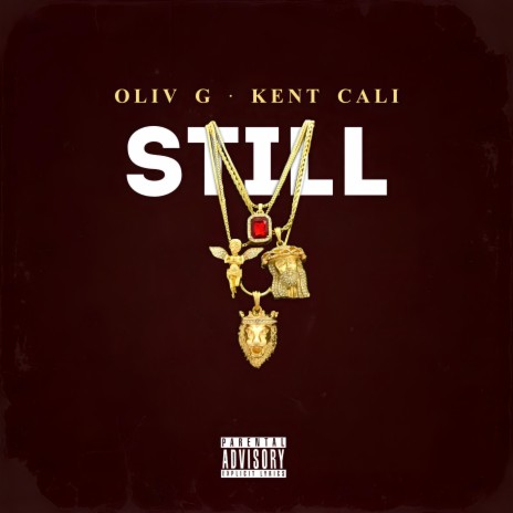 Still (feat. Kent Cali)