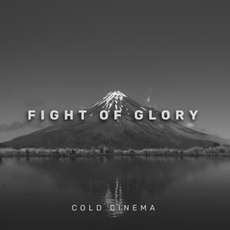 Fight of Glory | Boomplay Music