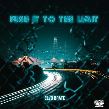 Push it to the Limit | Boomplay Music