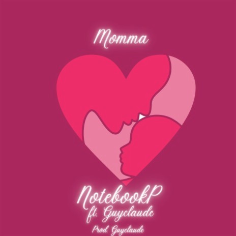 Momma ft. Guyclaude | Boomplay Music
