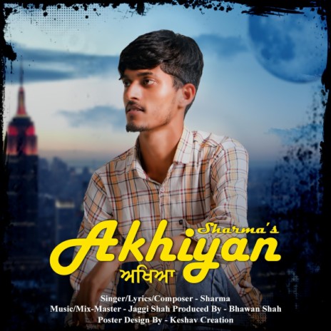 Akhiyan ft. Sharma